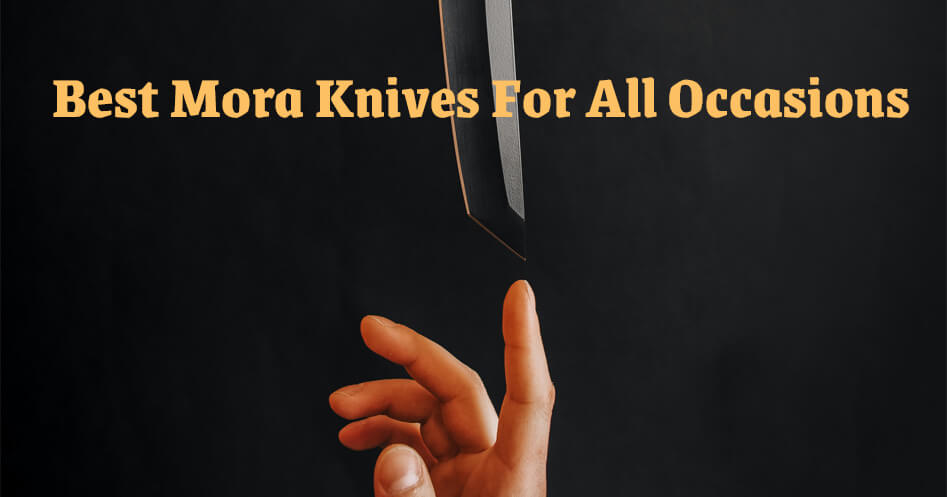 Best mora knives